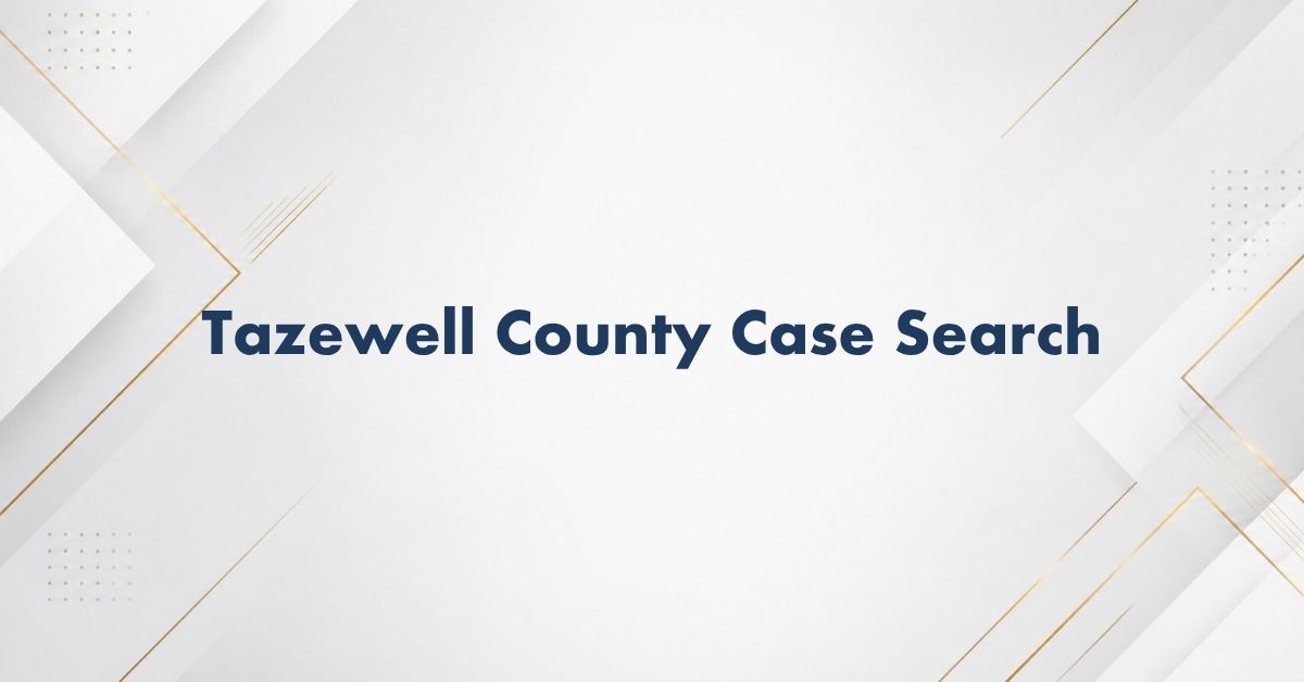 Tazewell-County-Case-Search