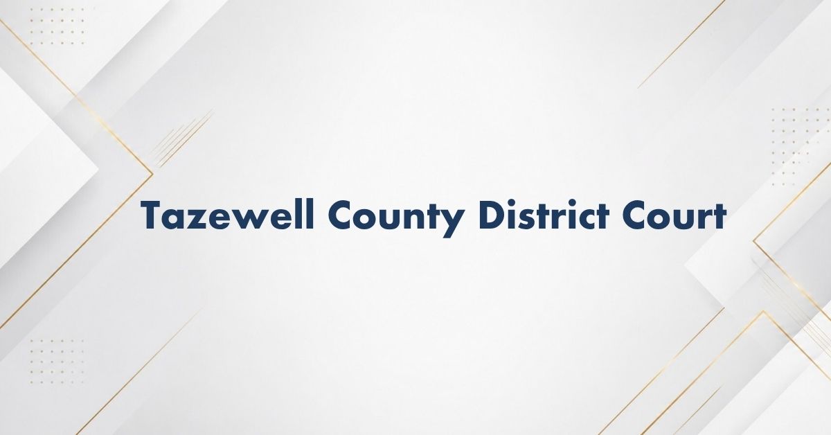 Tazewell-County-District-Court