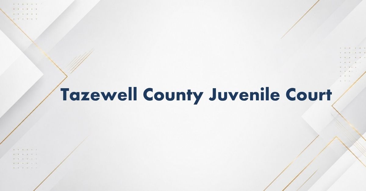 Tazewell-County-Juvenile-Court